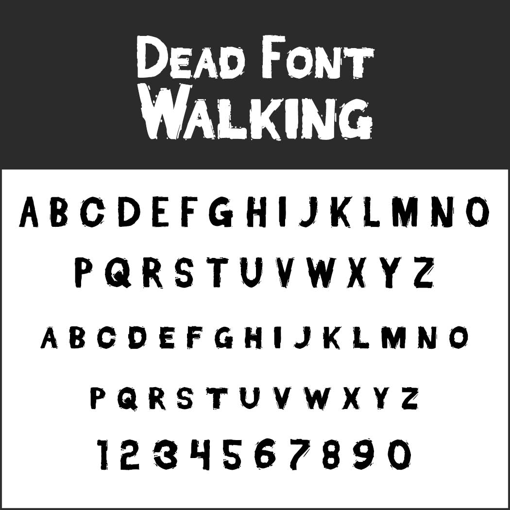 halloween font: Dead Font Walking